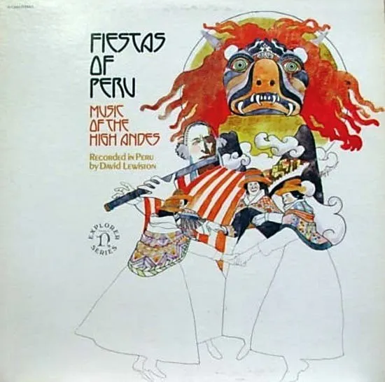 Fiestas Of Peru (Music Of The High Andes)
