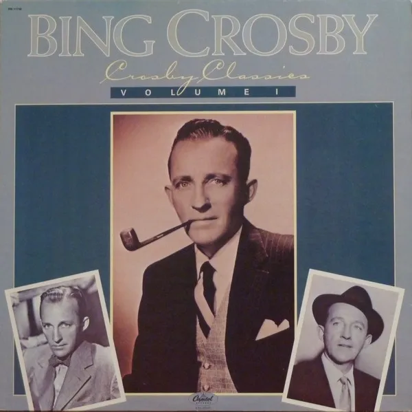Crosby Classics Volume I