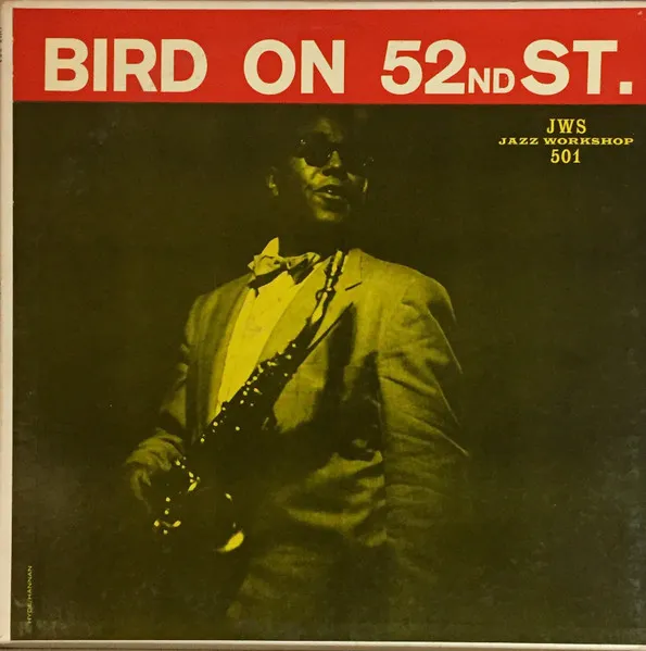Bird On 52nd St.