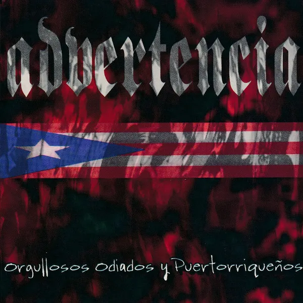 Orgullosos, Odiados y Puertorriqueños