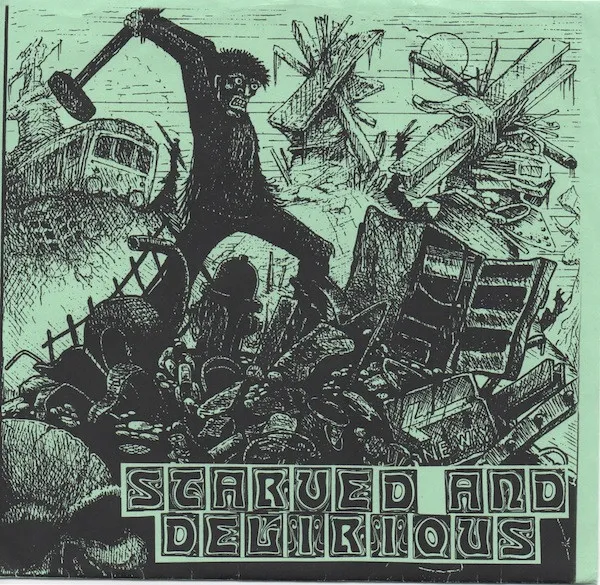 Starved And Delirious