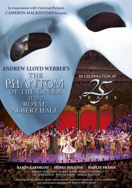 The Phantom Of The Opera At The Royal Albert Hall (In Celebration Of 25 Years)