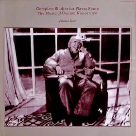 Complete Studies For Player Piano Volume Four