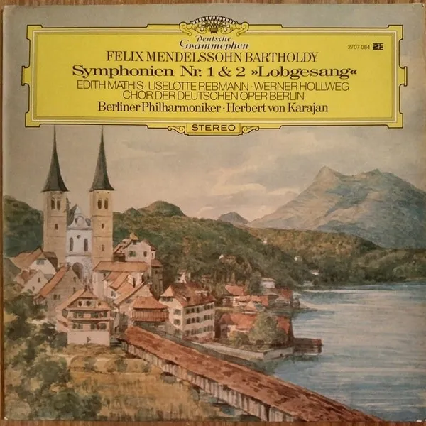 Symphonien Nr. 1 & 2 "Lobgesang"