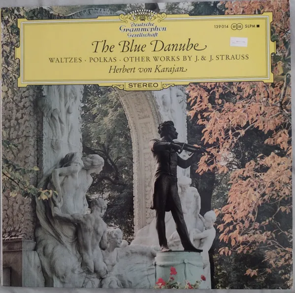 The Blue Danube - Waltzes, Polkas & Other Works By J. & J. Strauss