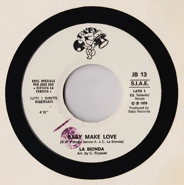 Baby Make Love / Quando Una Donna Tace, È Sempre Un Angelo