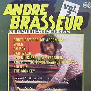 Andre Brasseur And His Multi-Sound Organ -Vol.2