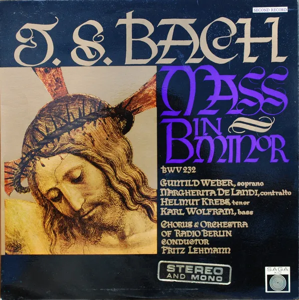 Mass In B Minor BWV 232 - Second Record