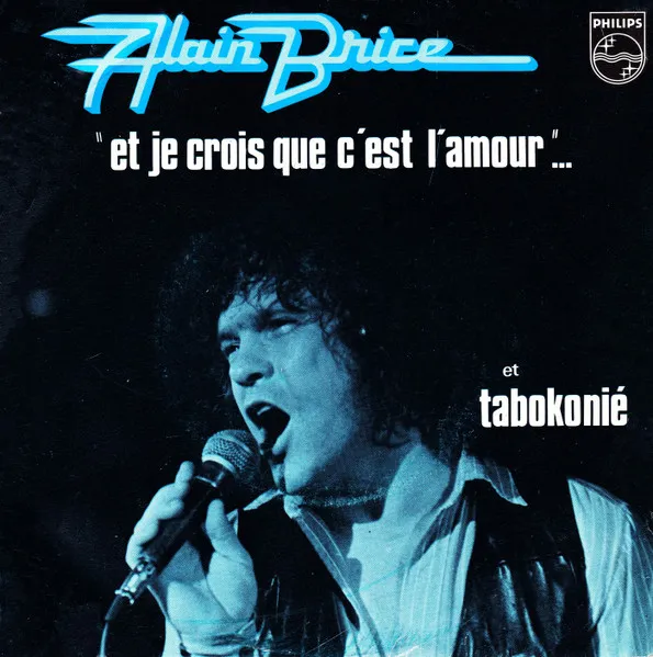 Et Je Crois Que C'est L'amour... / Tabokonié