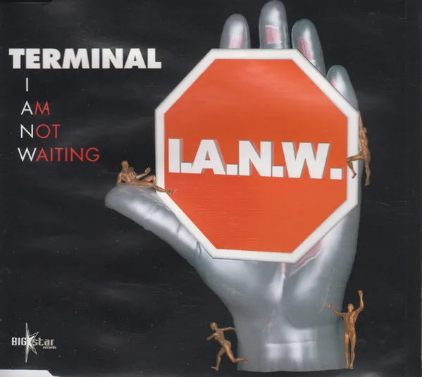 I.A.N.W. (I Am Not Waiting)