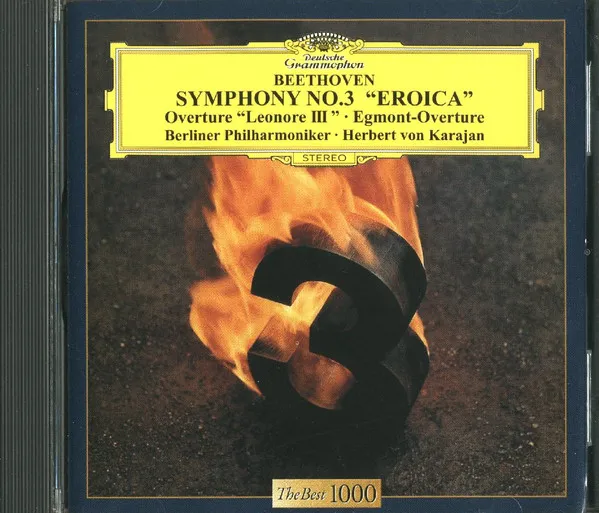 Symphony No. 3 "Eroica" / Overture "Leonore III" / Egmont-Overture