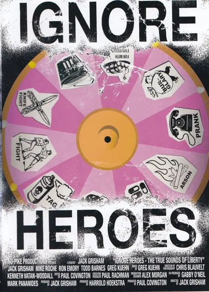 Ignore Heroes- The True Sounds of Liberty