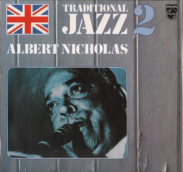 Traditional Jazz 2: Memories Of Albert Nicholas