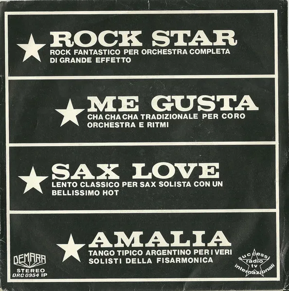 Rock Star / Amalia / Sax Love / Me Gusta