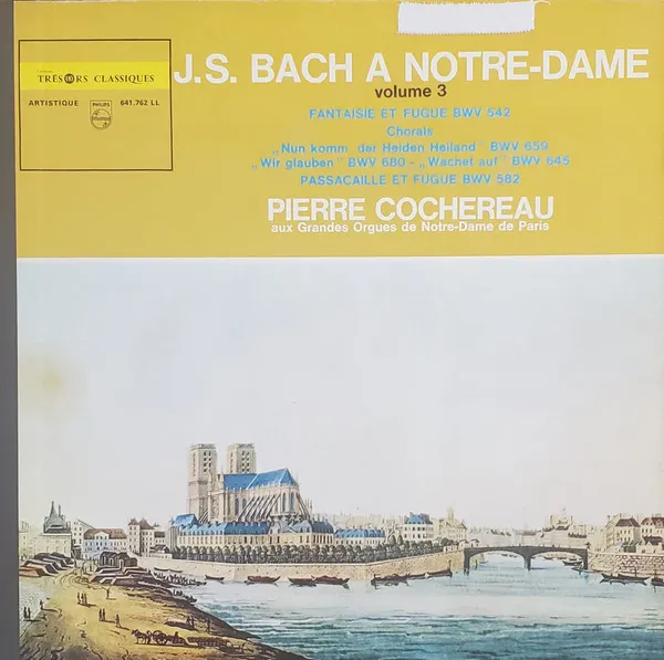 J.S. Bach A Notre-Dame - Volume 3