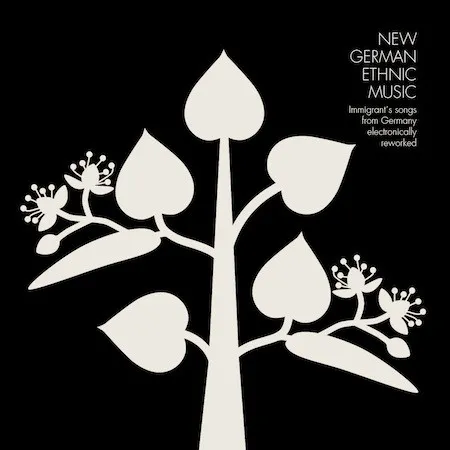 New German Ethnic Music: Immigrant's Songs From
