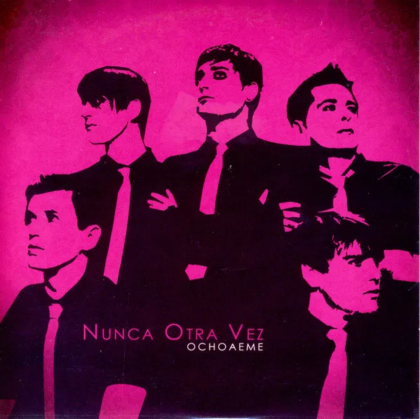 Nunca Otra Vez