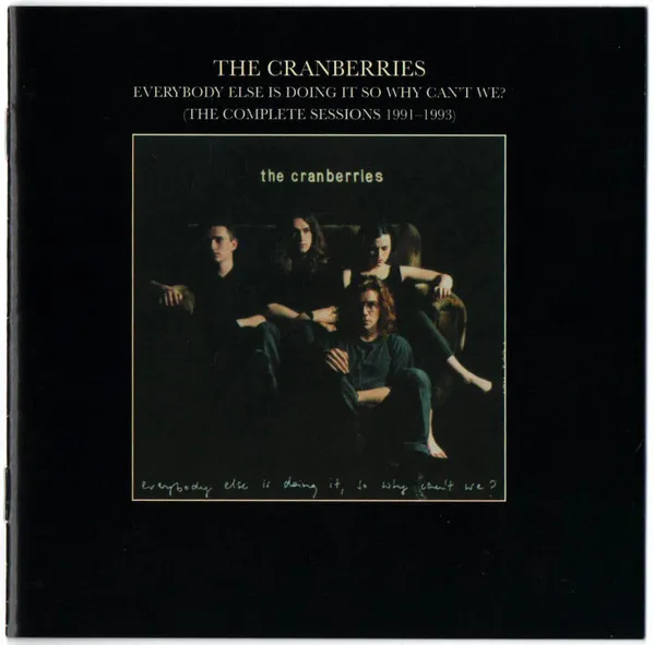 Everybody Else Is Doing It So Why Can't We? (The Complete Sessions 1991-1993)