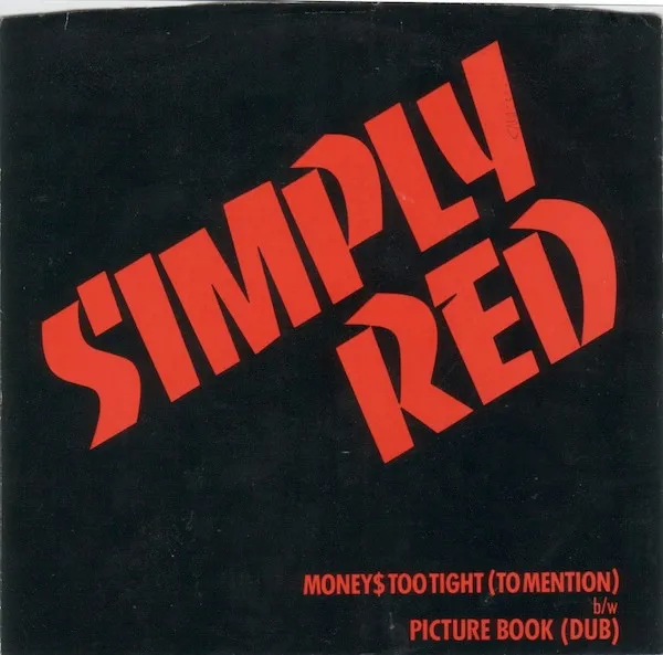 Money$ Too Tight (To Mention) b/w Picture Book (Dub)