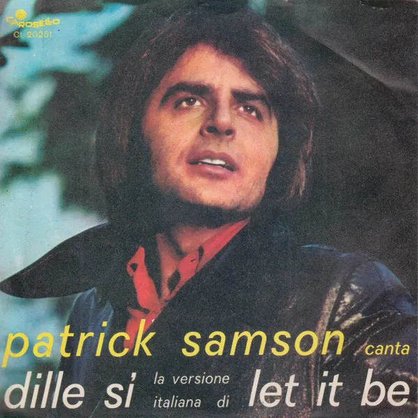 Dille Sì = Let It Be