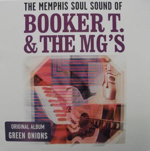 The Memphis Soul Sound Of Booker T. & The MG's