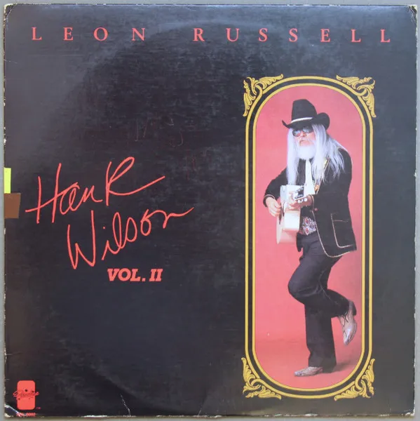 Hank Wilson Vol. II