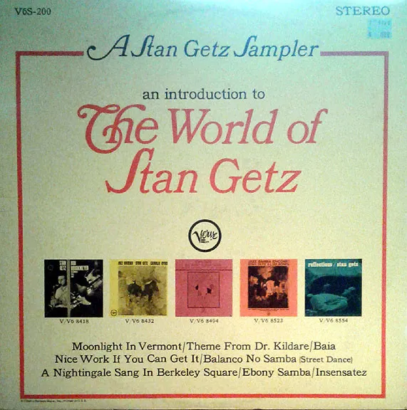A Stan Getz Sampler: An Introduction To The World Of Stan Getz