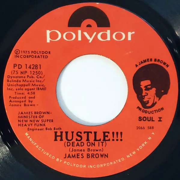 Hustle!!! (Dead On It)