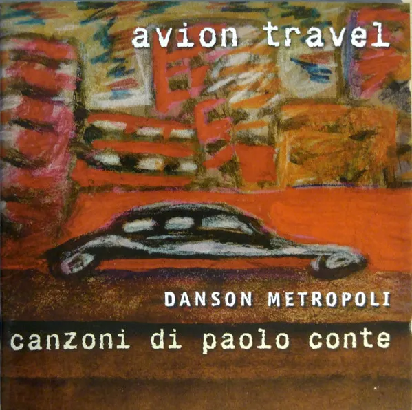 Danson Metropoli - Canzoni Di Paolo Conte