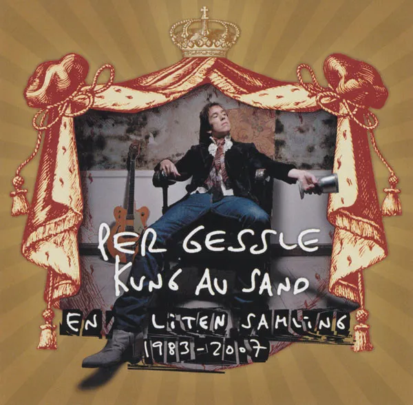 Kung Av Sand - En Liten Samling 1983 - 2007
