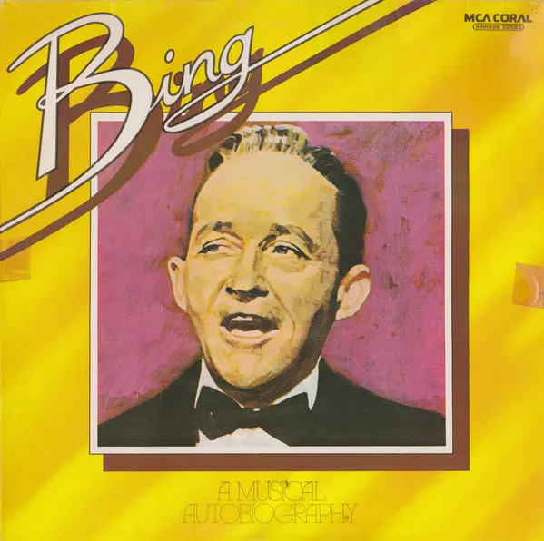 Bing: A Musical Autobiography