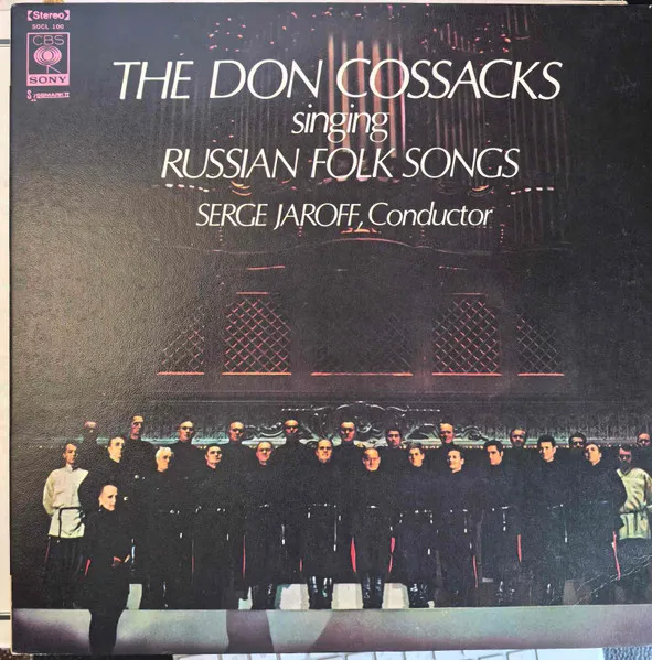 The Don Cossacks Singing Russian Folk Songs