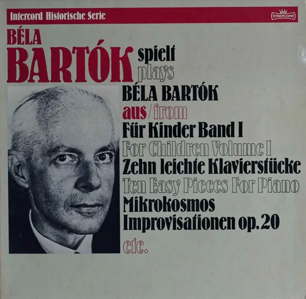 Béla Bartók Spielt Béla Bartók