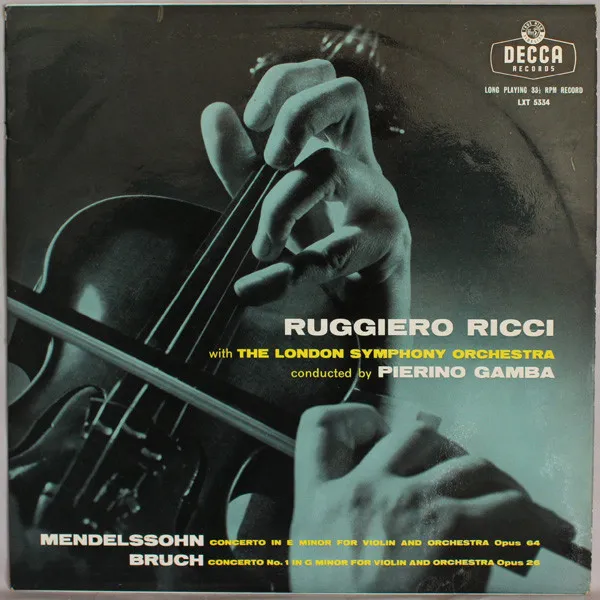Concerto In E Minor For Violin And Orchestra Opus 64 - Concerto No. 1 In G Minor For Violin And Orchestra Opus 26