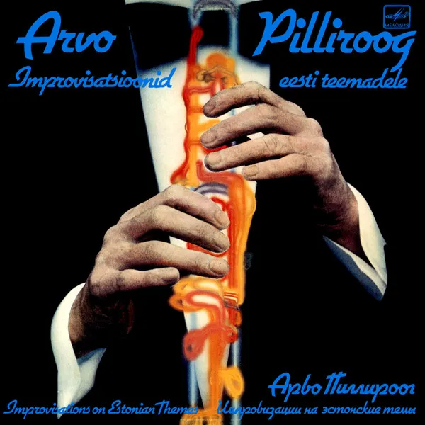 Improvisatsioonid Eesti Teemadele = Improvisations On Estonian Themes = Импровизации На Эстонские Темы