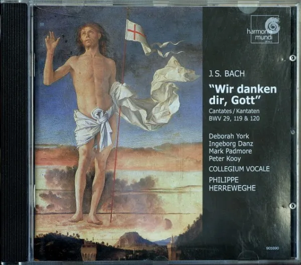 "Wir Danken Dir, Gott" Cantates / Kantaten BWV 29, 119 & 120