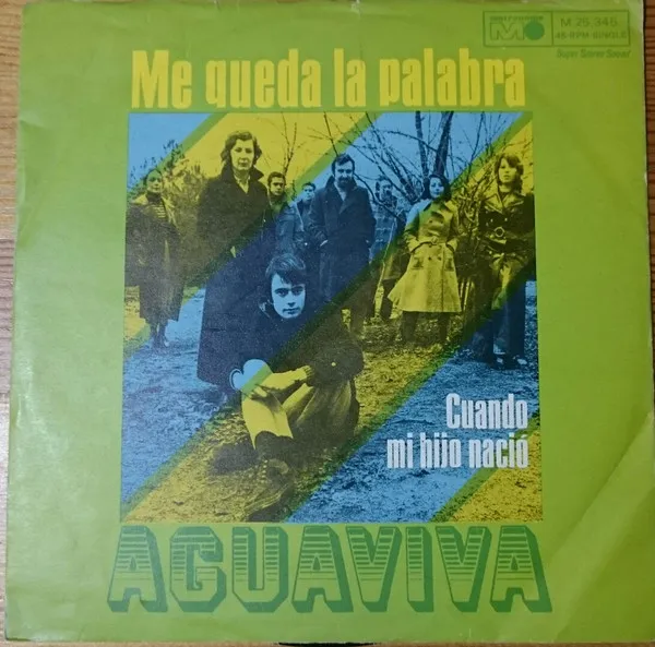 Me Queda La Palabra / Cuando Mi Hijo Naciò