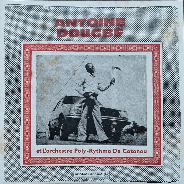 Et L'orchestre Poly-Rythmo De Cotonou