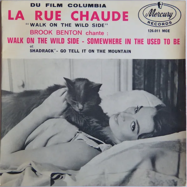 Walk On The Wild Side (Du Film Columbia ''La Rue Chaude'')