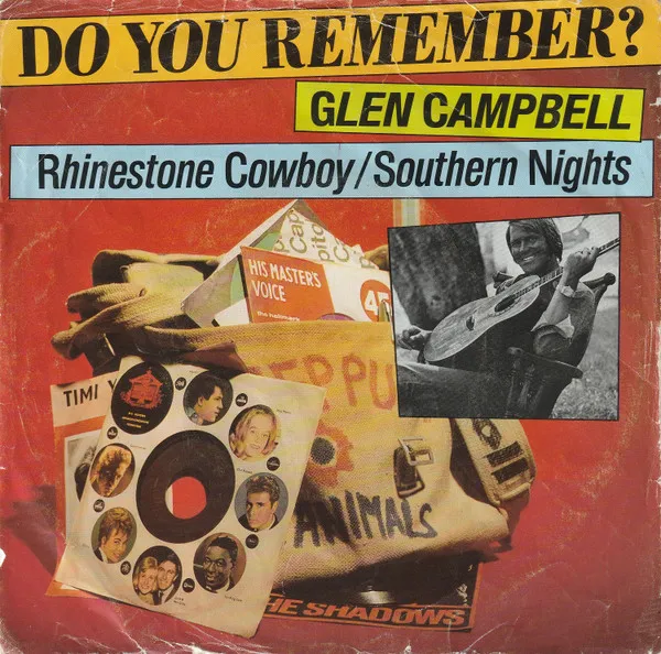 Rhinestone Cowboy / Southern Nights