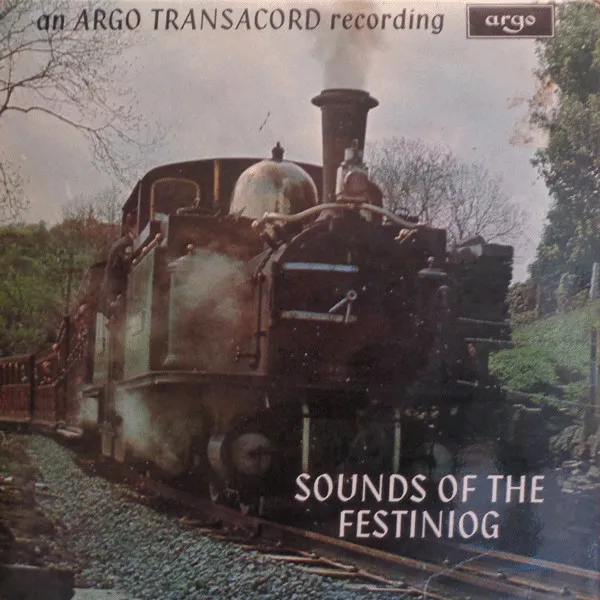 Sounds Of The Festiniog