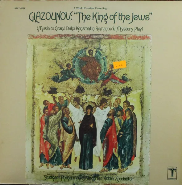 The King Of Jews (Music To Grand Duke Konstantin Romanov's Mystery Play)