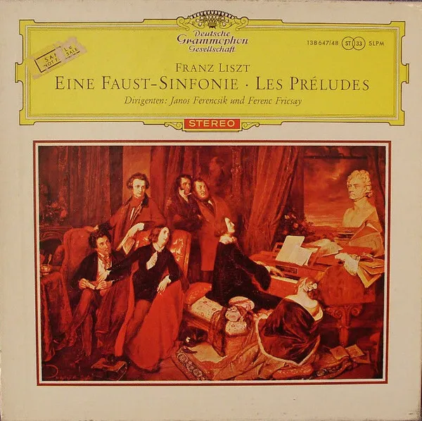 Eine Faust-Sinfonie • Les Préludes