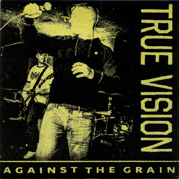 Against The Grain 7"