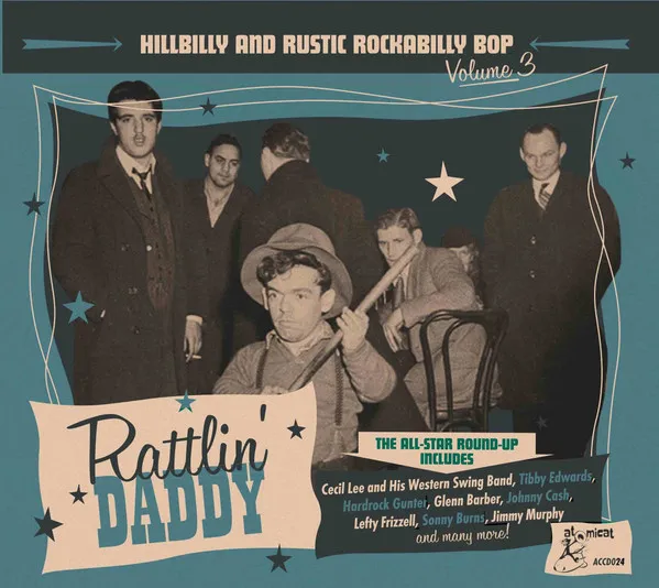 Hillbilly & Rustic 3 -Rattlin' Daddy