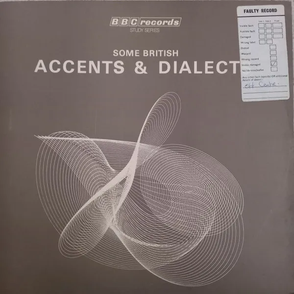 Some British Accents And Dialects