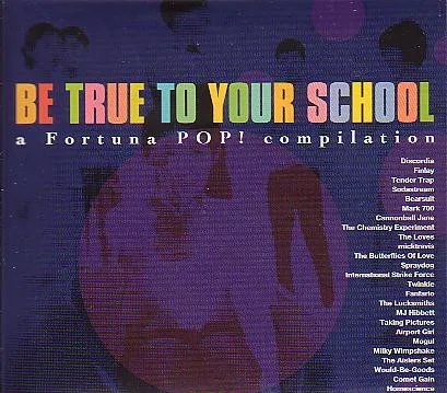 Be True To Your School