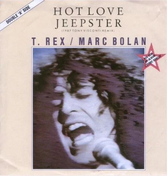 Hot Love / Jeepster (1987 Tony Visconti Remix)