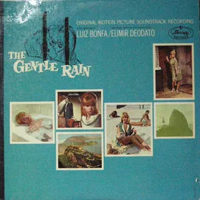 The Gentle Rain: Original Motion Picture Soundtrack Recording