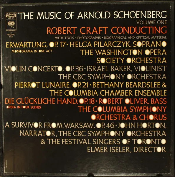 The Music Of Arnold Schoenberg - Volume One